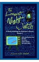 Longest Night Watch, Volume 2