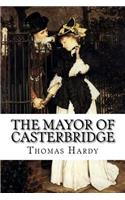 Mayor of Casterbridge Thomas Hardy