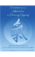 Teorias Basicas y Metodos de Zhineng Qigong