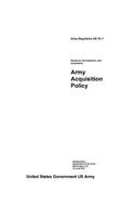 Army Regulation AR 70-1 Research, Development, and Acquisition Army Acquisition Policy June 2017