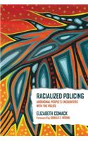 Racialized Policing