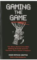 Gaming the Game
