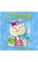 Lovey Dovey and the Makeover Mistake