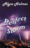 Perfect Storm