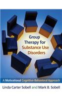 Group Therapy for Substance Use Disorders