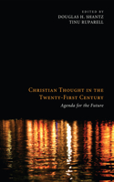 Christian Thought in the Twenty-First Century