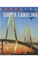 South Carolina: The Palmetto State(It's My State! (Third Edition)(R))