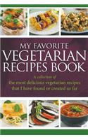 My Favorite Vegetarian Recipes Book