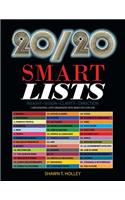 20 20 Smart Lists