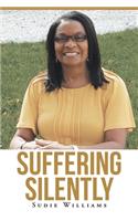 Suffering Silently