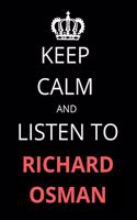 Keep Calm and Listen To Richard Osman