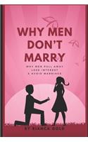 Why Men Don't Marry
