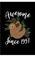 Awesome Since 1997: Sloth Lined Journal Notebook For Girls Who Are 22 Years Old, 22th Birthday Gift, Funny Sloth Birthday Gift Notebook - Happy 22th Birthday!
