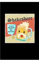 Shakesbeer: 6x9 Craft Beer - lined - ruled paper - notebook - notes