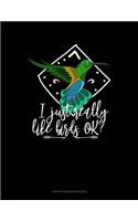 I Just Really Like Birds, Ok?