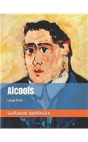 Alcools: Large Print