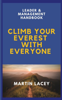 Climb Your Everest with Everyone - Leader & Management Handbook