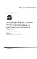 Experimental and Numerical Optimization of a High-Lift System to Improve Low-Speed Performance, Stability, and Control of an Arrow-Wing Supersonic Transport