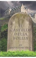 Il castello della follia