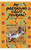 My Greyhound Dog's Journal