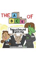 ABCs of Investment Banking