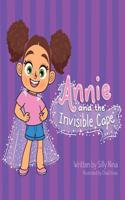 Annie and the Invisible Cape