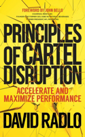 Principles of Cartel Disruption