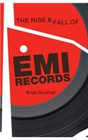 Rise and Fall of EMI Records, The