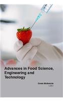 ADVANCES IN FOOD SCIENCE, ENGINEERING AND TECHNOLOGY