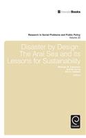 Disaster by Design
