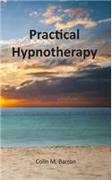 Practical Hypnotherapy
