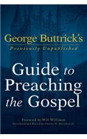 George Buttrick's Guide to Preaching the Gospel