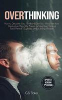 OVERTHINKING ( Updated Version 2nd Edition )
