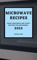 MICROWAVE RECIPES 2022