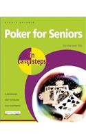 Poker for Seniors in Easy Steps