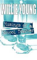 Musings of a School Teacher