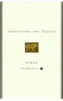 Identifying the Celtic