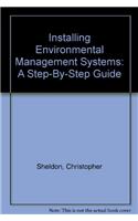 Installing Environmental Management Systems