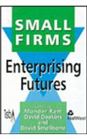 Small Firms: Enterprising Futures