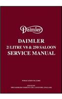 Daimler 2.5 V8 and 250 Saloon Service Manual