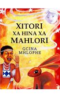 Xitori XA Hina XA Mahlori