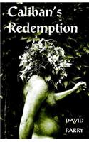 Caliban's Redemption