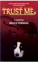 Trust Me