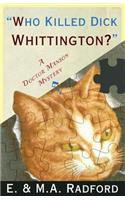 Who Killed Dick Whittington?