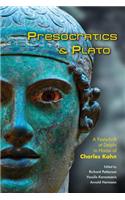 Presocratics and Plato: Festschrift at Delphi in Honor of Charles Kahn