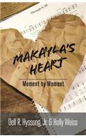 Makayla's Heart