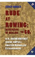 Rude at Rowing
