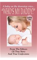 Who's My Daddy?