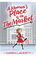 Woman's Place is in The Market