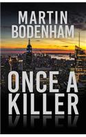 Once a Killer